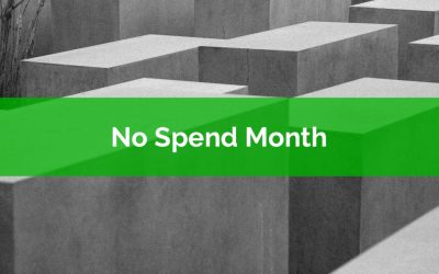 Break Bad Spending Habits: Do A ‘No Spend’ Month