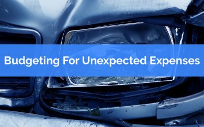 Budgeting For Unexpected Expenses