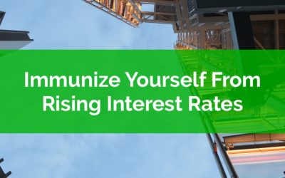 How To Immunize Yourself From Rising Interest Rates