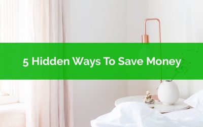 5 Hidden Ways To Save Money